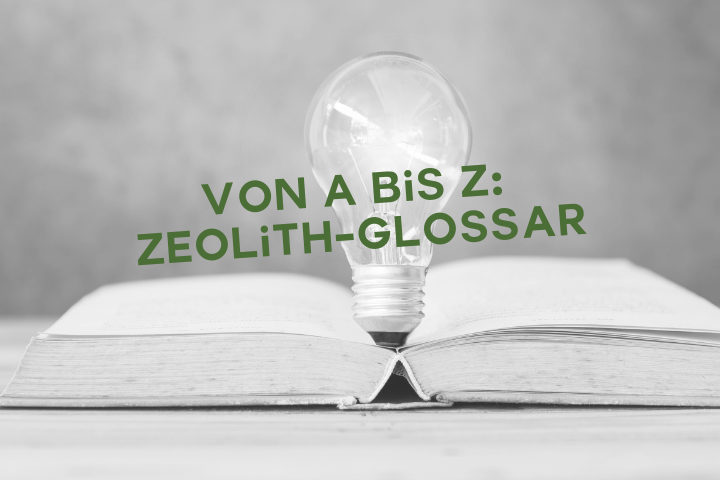 Zeolith Glossar